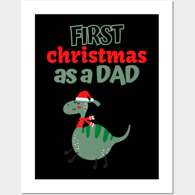 First christmas as a dad Wall Art by the christmas shop